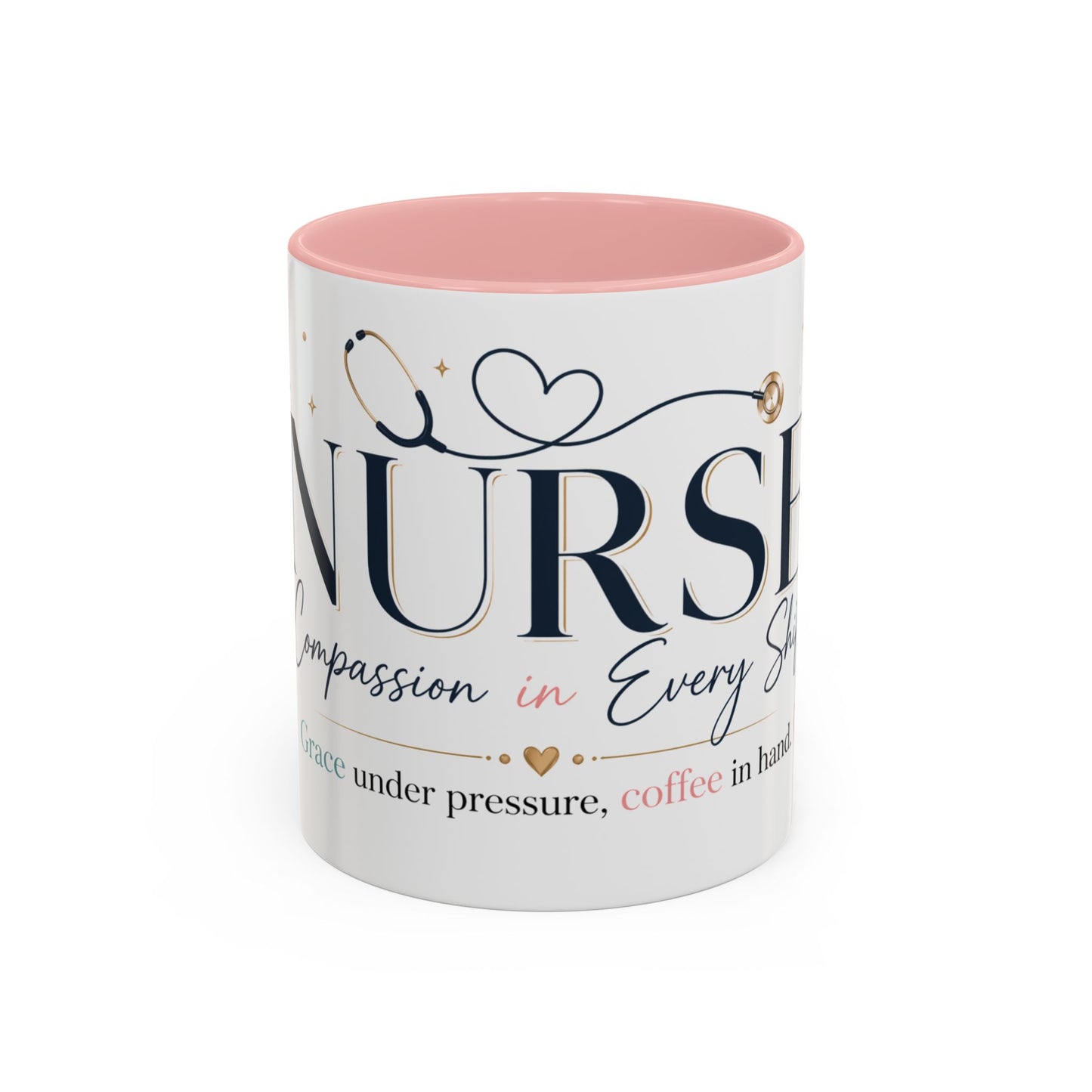 Nurse Coffee Mug - 'Compassion in Every Shift' Accent Ceramic Mug (11/15 oz)
