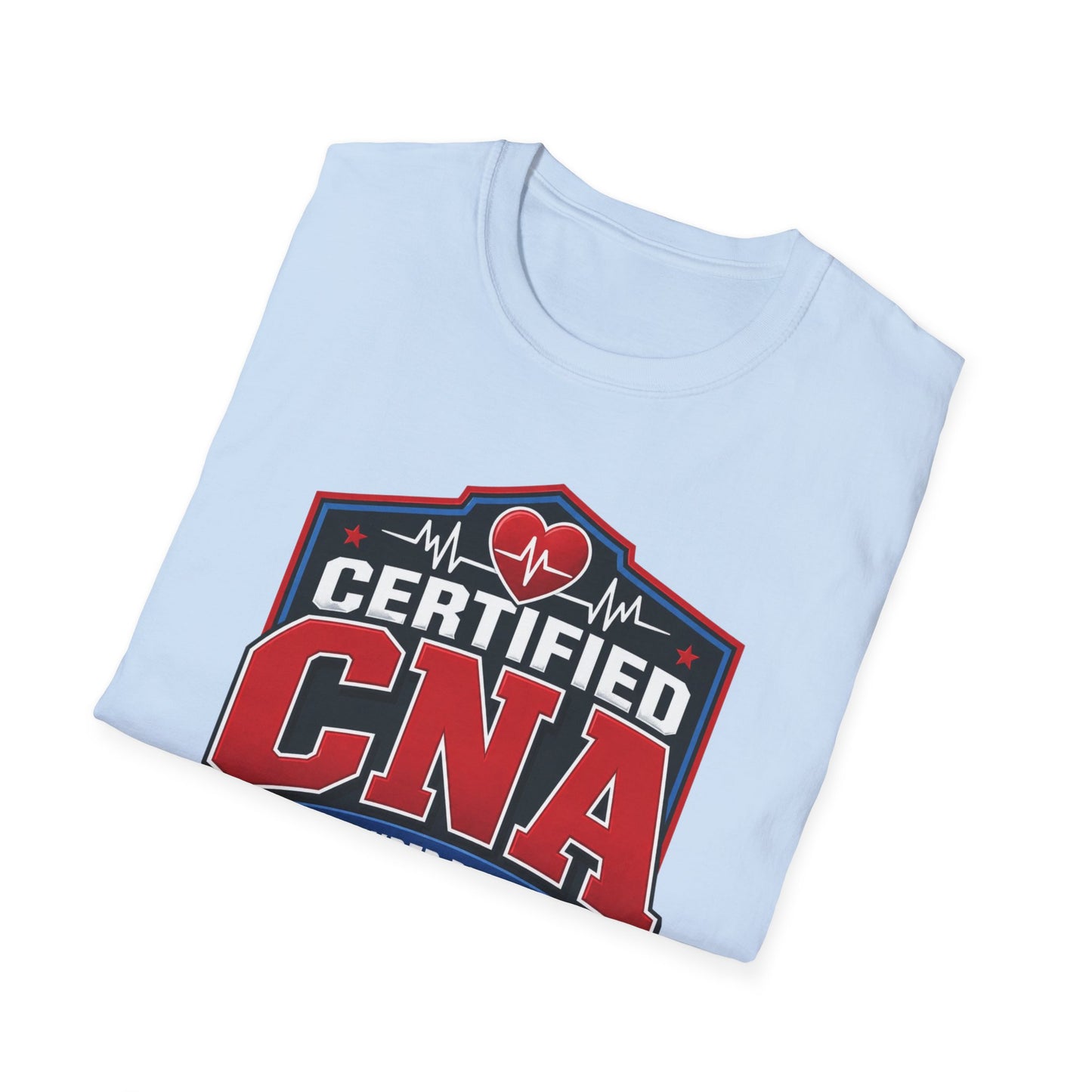 CNA T-Shirt – "Certified CNA: Calm Under Pressure, Caring Is My Superpower" Healthcare Worker Tee