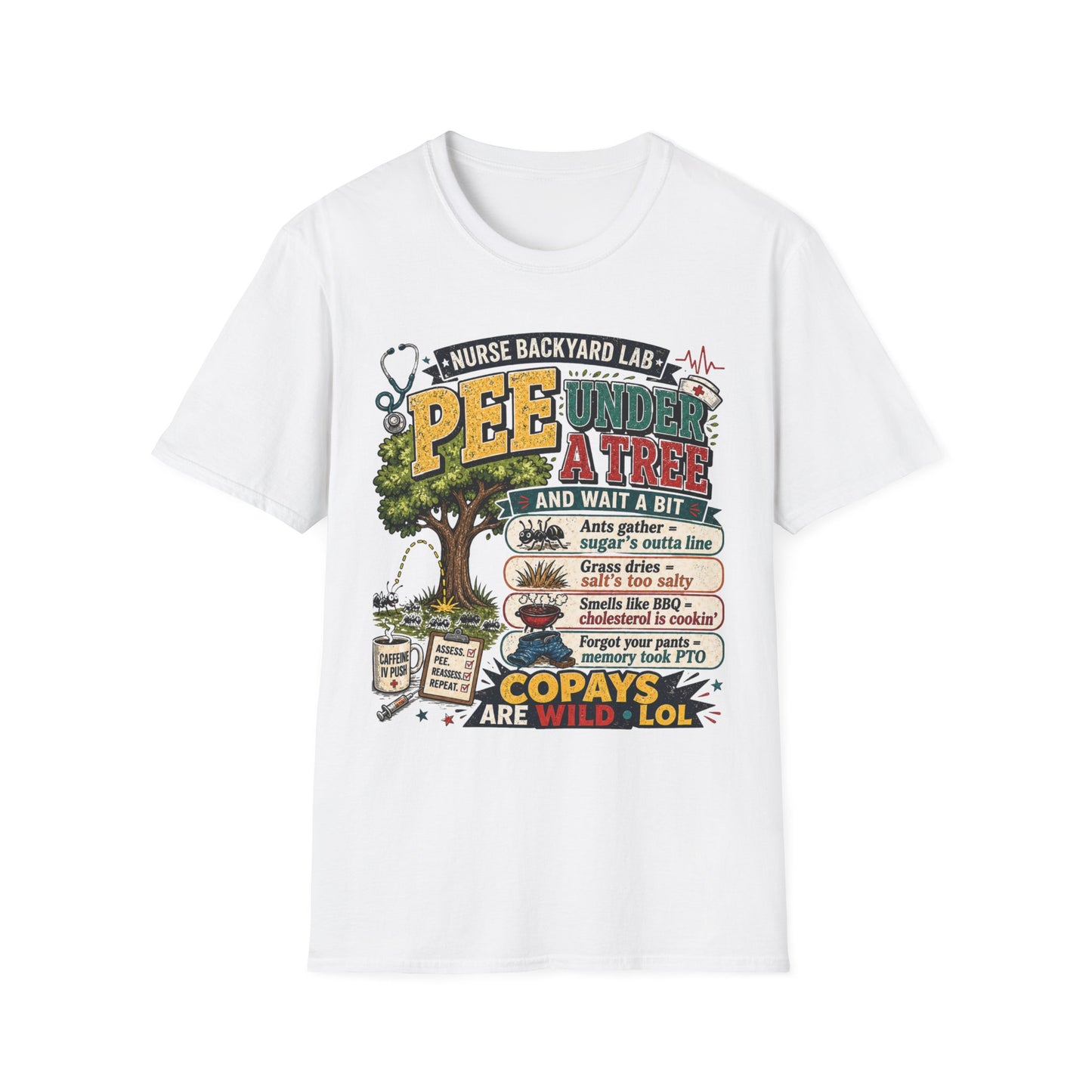 Funny Nurse T-Shirt - "Pee Under a Tree" Backyard Lab Humor Top for Veterinary & Dog Lovers