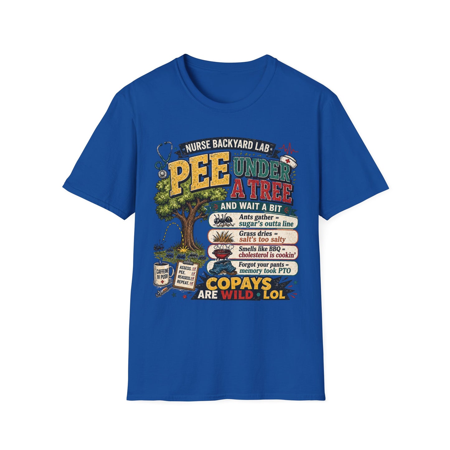 Funny Nurse T-Shirt - "Pee Under a Tree" Backyard Lab Humor Top for Veterinary & Dog Lovers