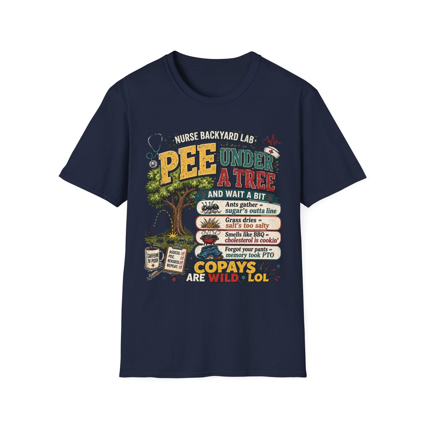 Funny Nurse T-Shirt - "Pee Under a Tree" Backyard Lab Humor Top for Veterinary & Dog Lovers