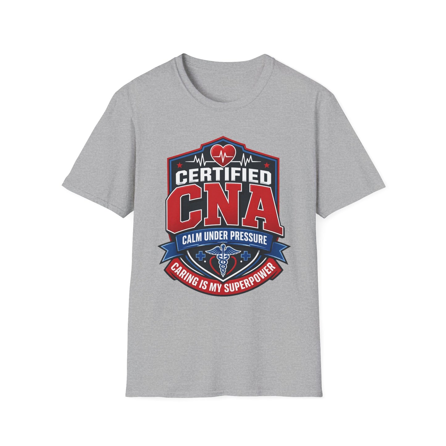CNA T-Shirt – "Certified CNA: Calm Under Pressure, Caring Is My Superpower" Healthcare Worker Tee
