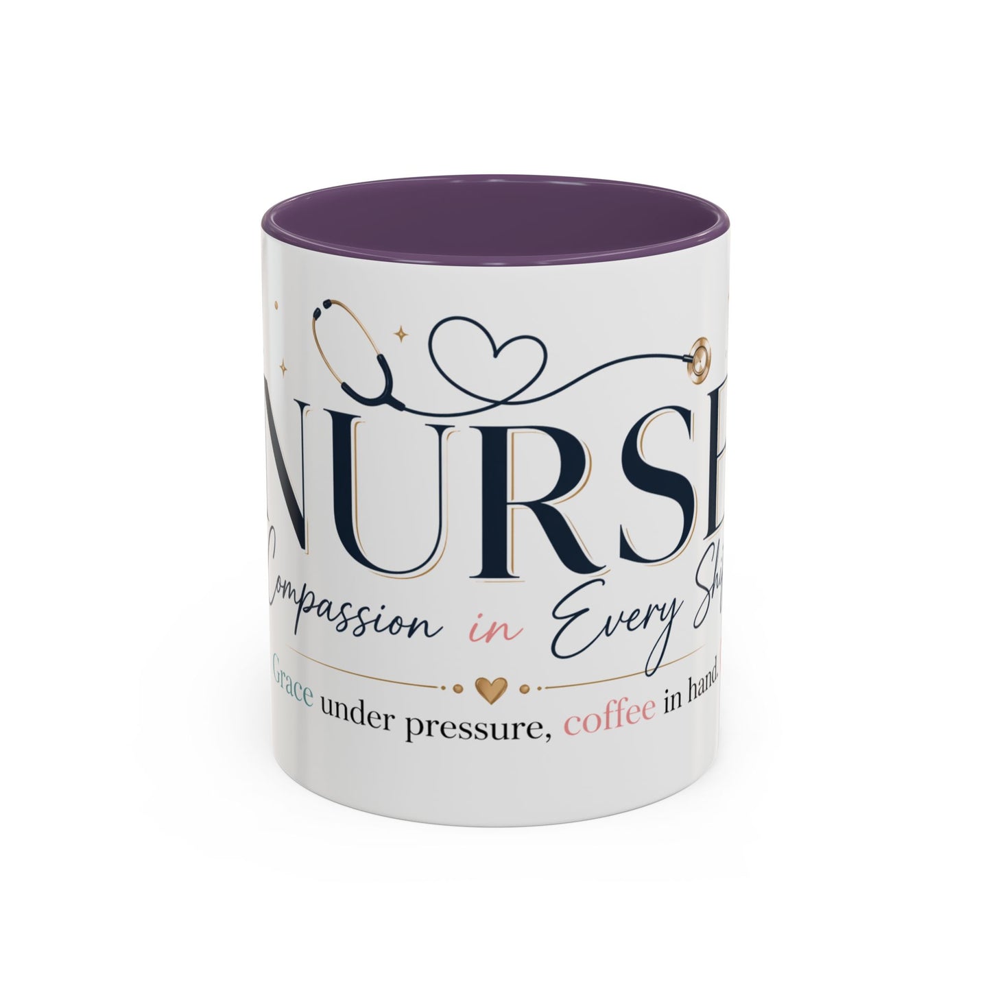 Nurse Coffee Mug - 'Compassion in Every Shift' Accent Ceramic Mug (11/15 oz)