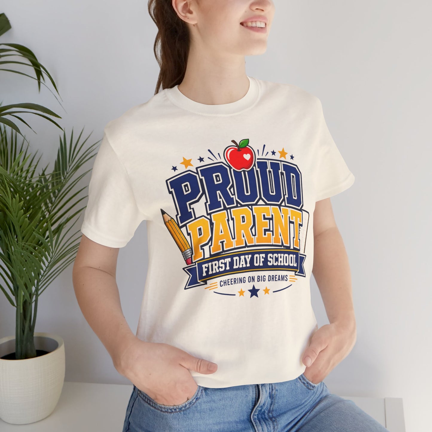 Proud Parent First Day of School T-Shirt