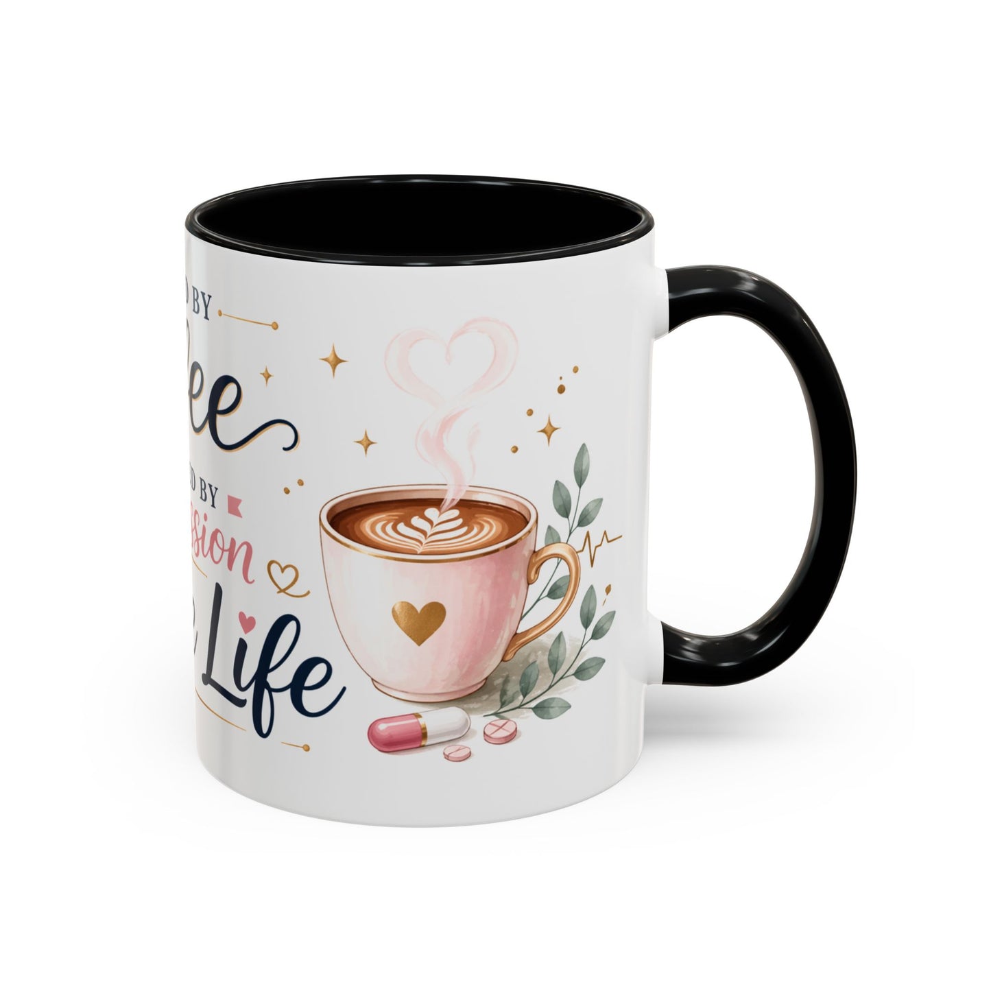 Nurse Life Coffee Mug — "Fueled by Coffee, Powered by Compassion" Accent Mug