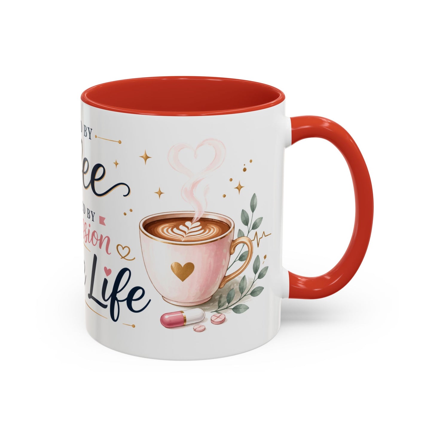 Nurse Life Coffee Mug — "Fueled by Coffee, Powered by Compassion" Accent Mug