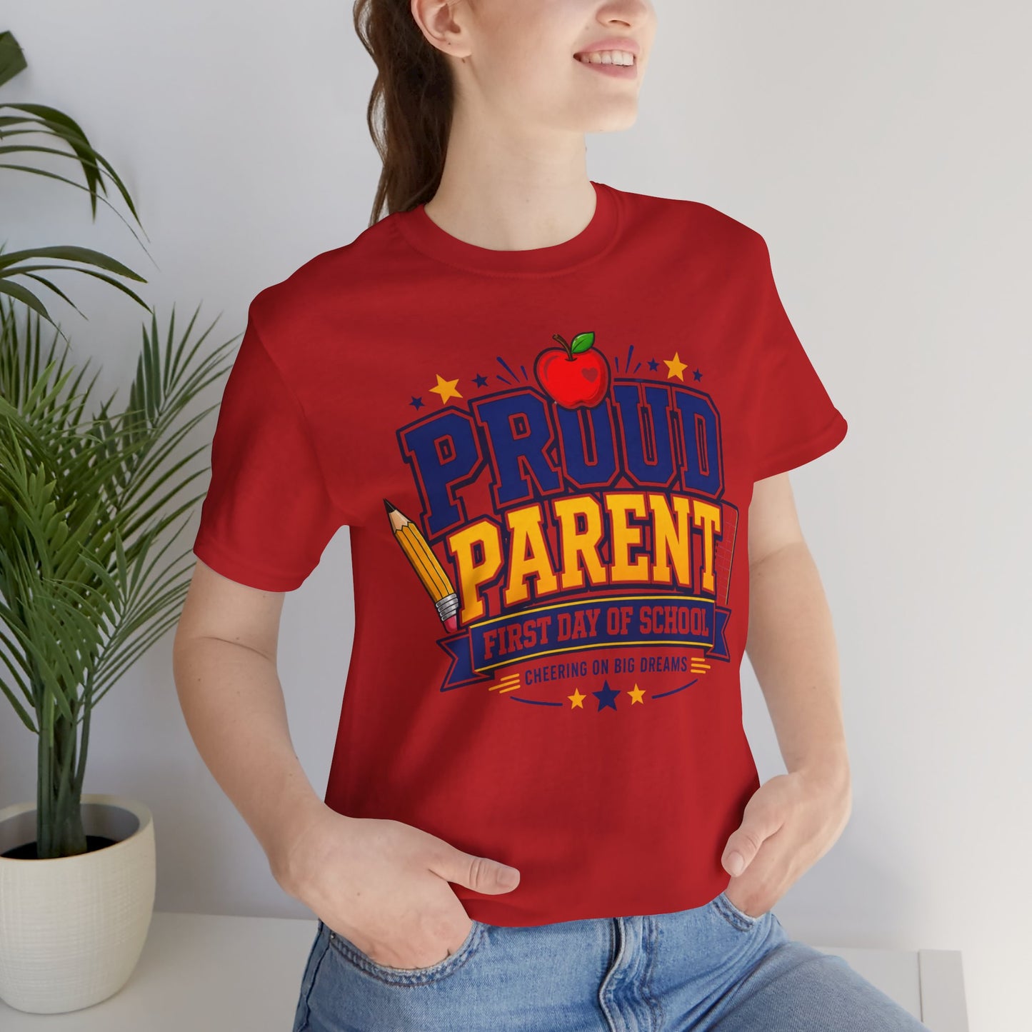 Proud Parent First Day of School T-Shirt
