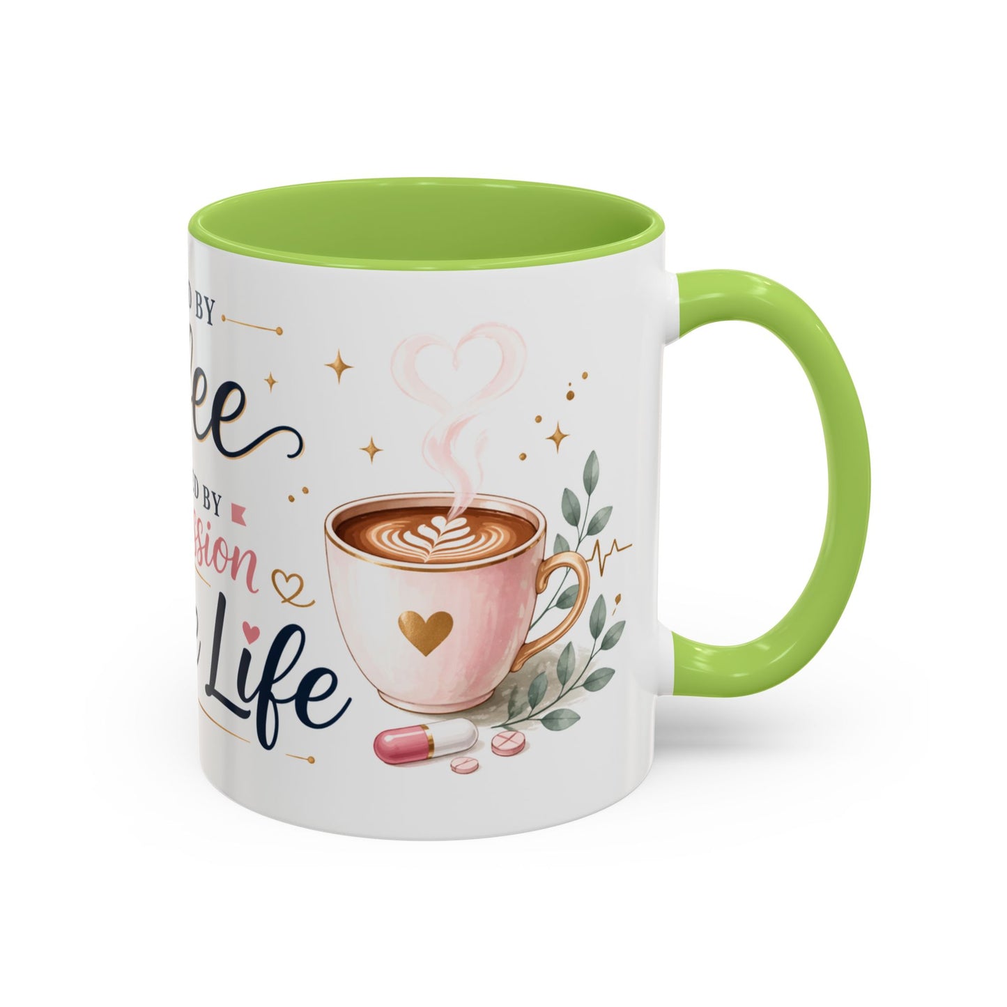 Nurse Life Coffee Mug — "Fueled by Coffee, Powered by Compassion" Accent Mug