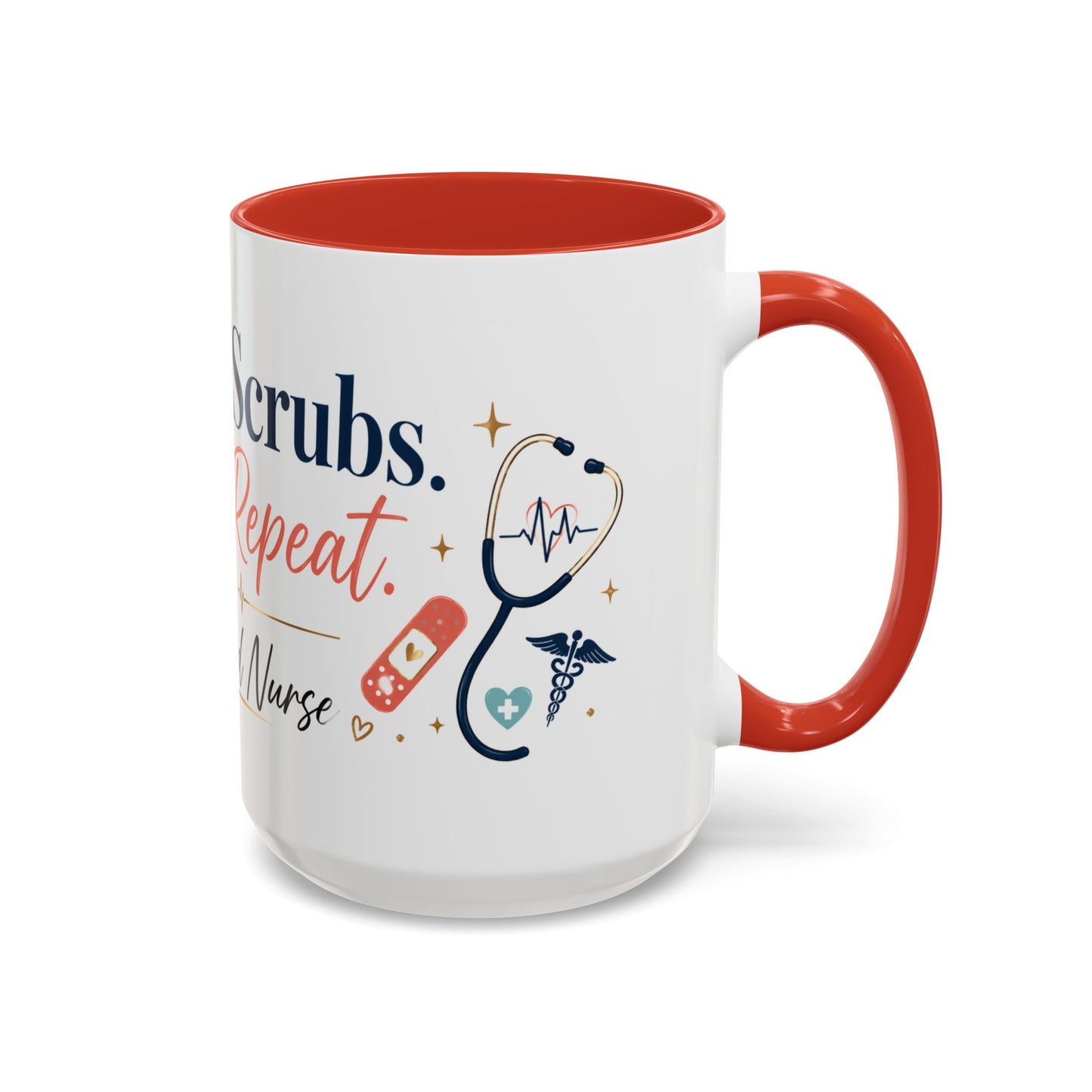 Nurse Coffee Mug — "Coffee. Scrubs. Care. Repeat." Accent 11/15oz