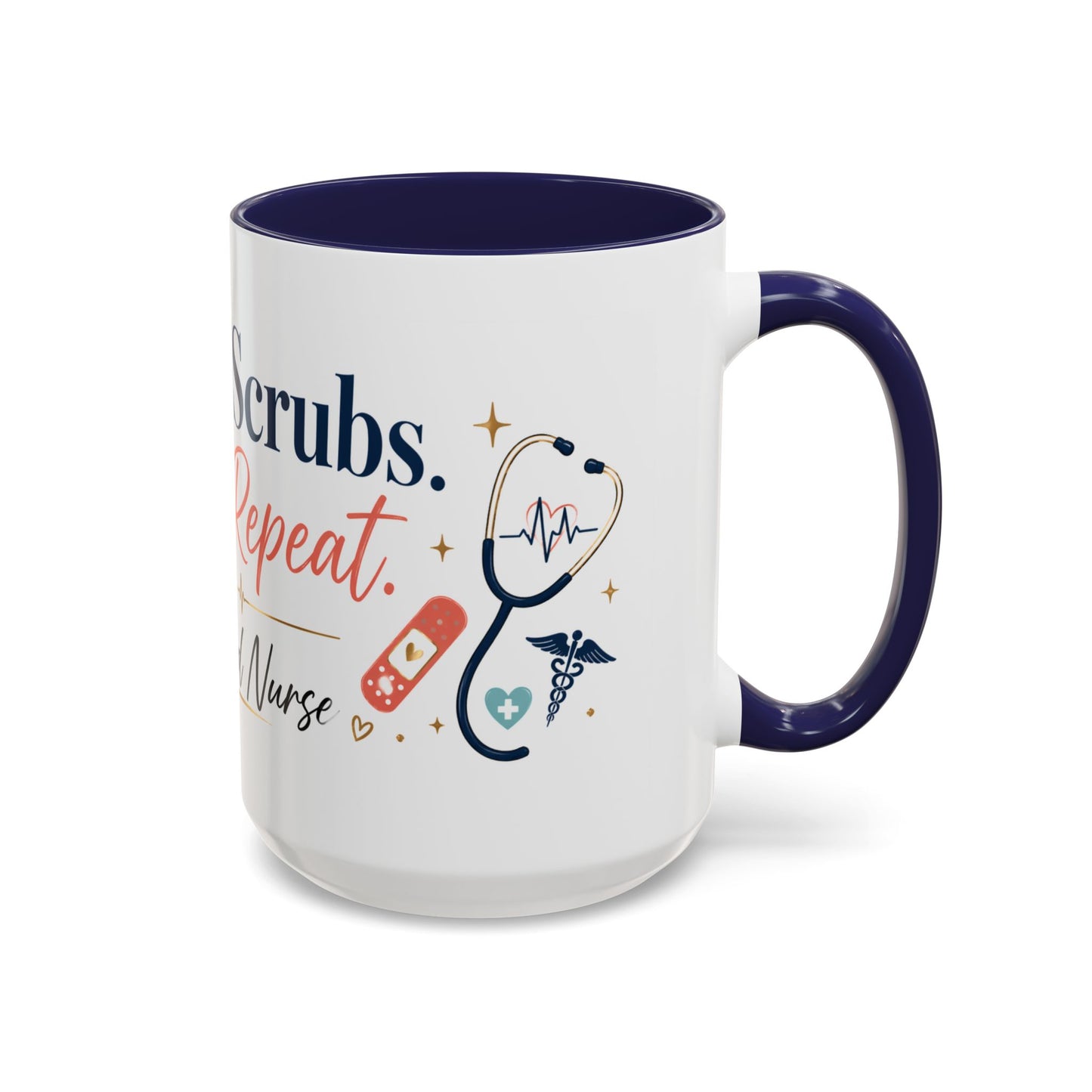 Nurse Coffee Mug — "Coffee. Scrubs. Care. Repeat." Accent 11/15oz