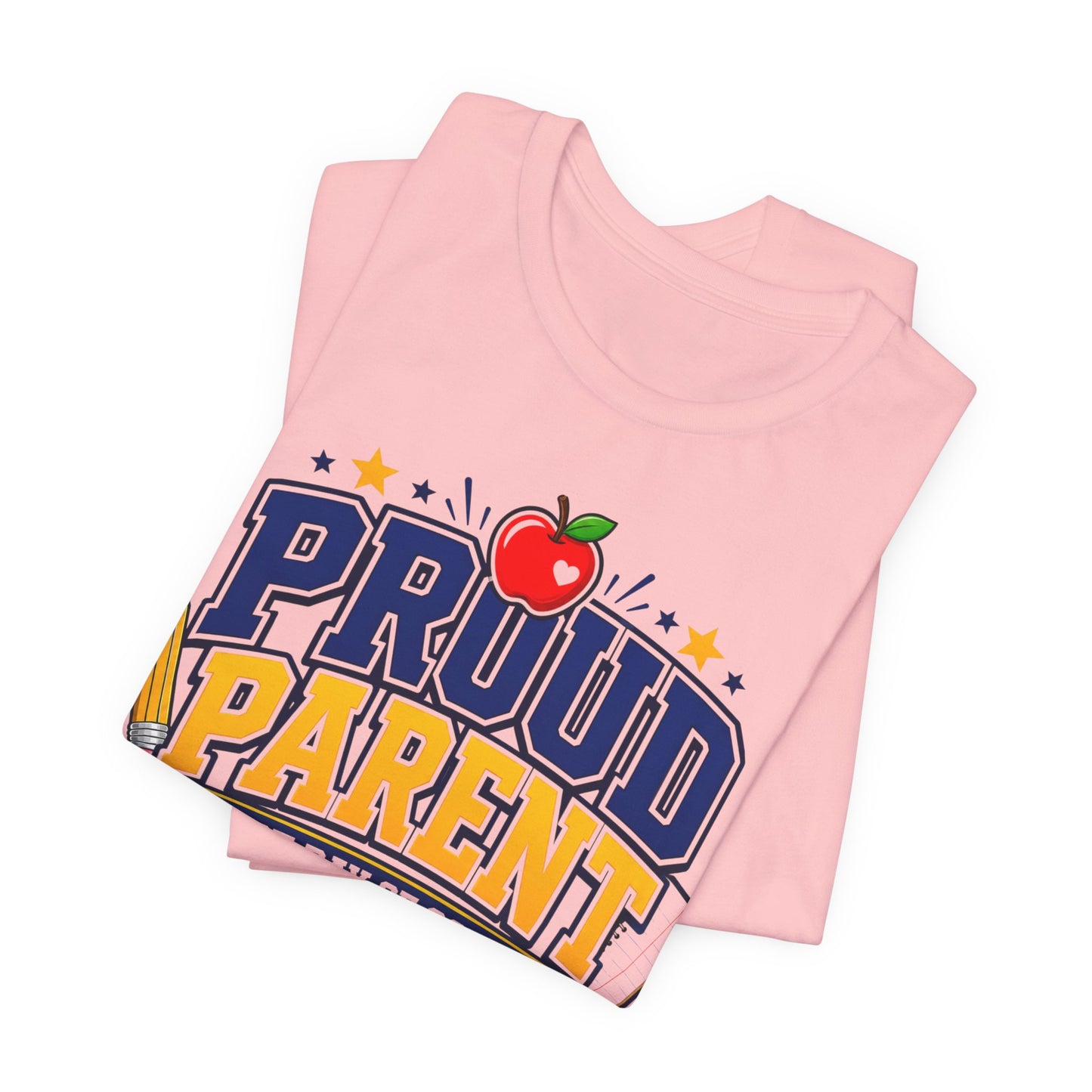 Proud Parent First Day of School T-Shirt