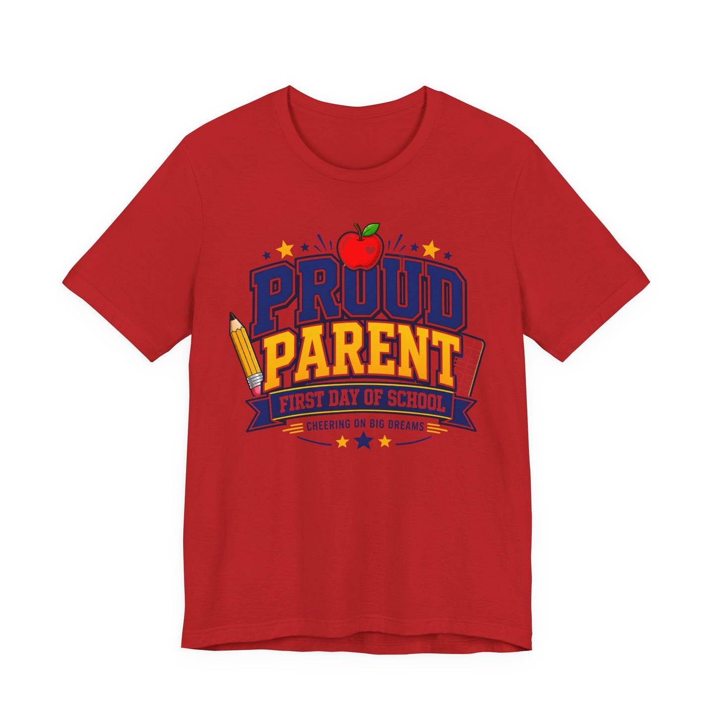 Proud Parent First Day of School T-Shirt