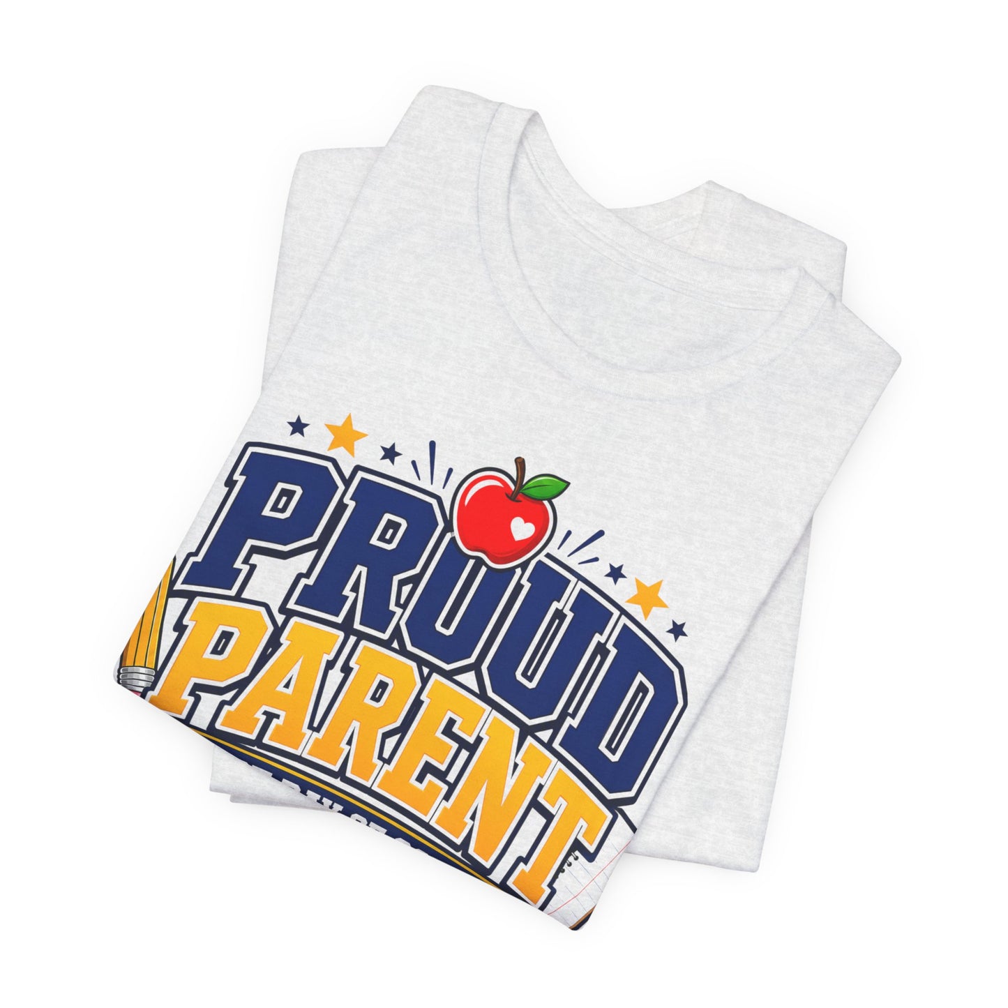 Proud Parent First Day of School T-Shirt