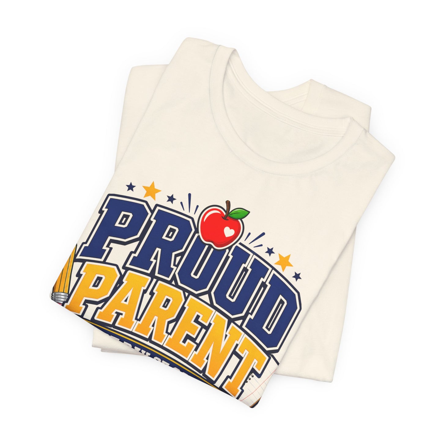 Proud Parent First Day of School T-Shirt