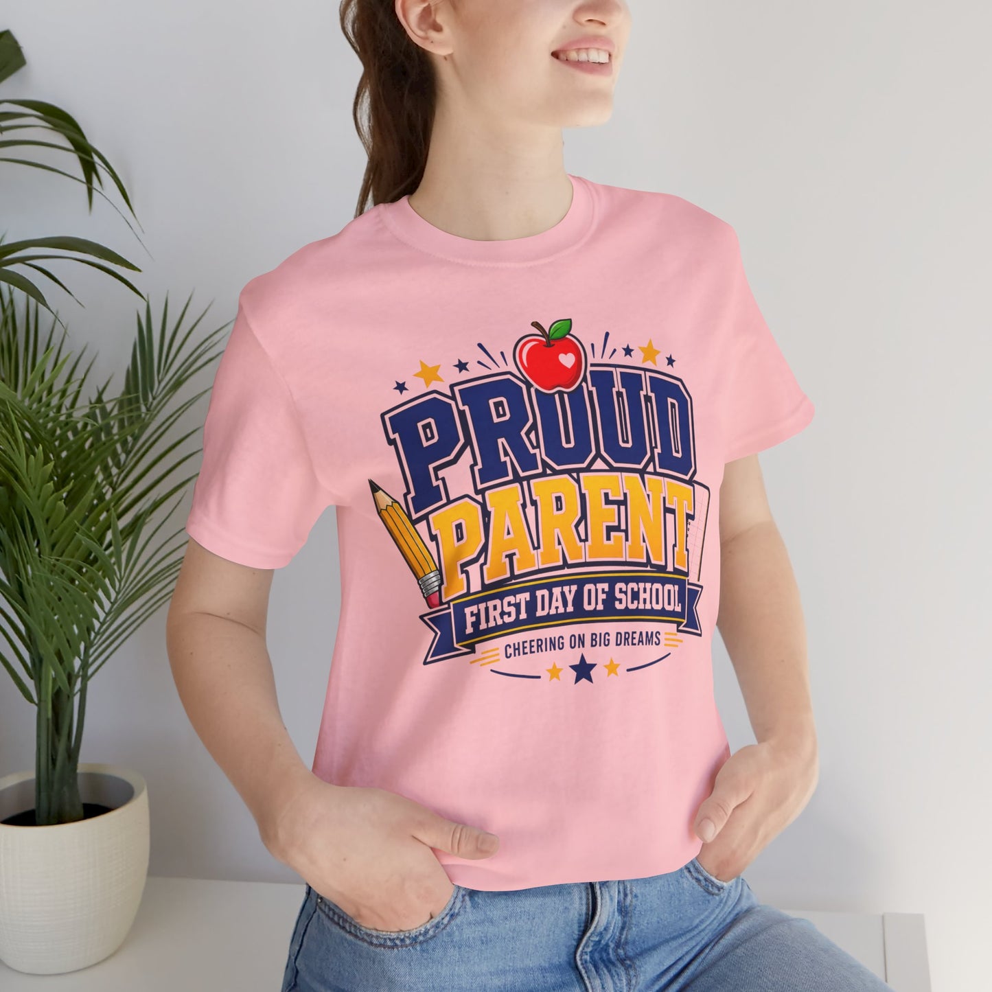Proud Parent First Day of School T-Shirt