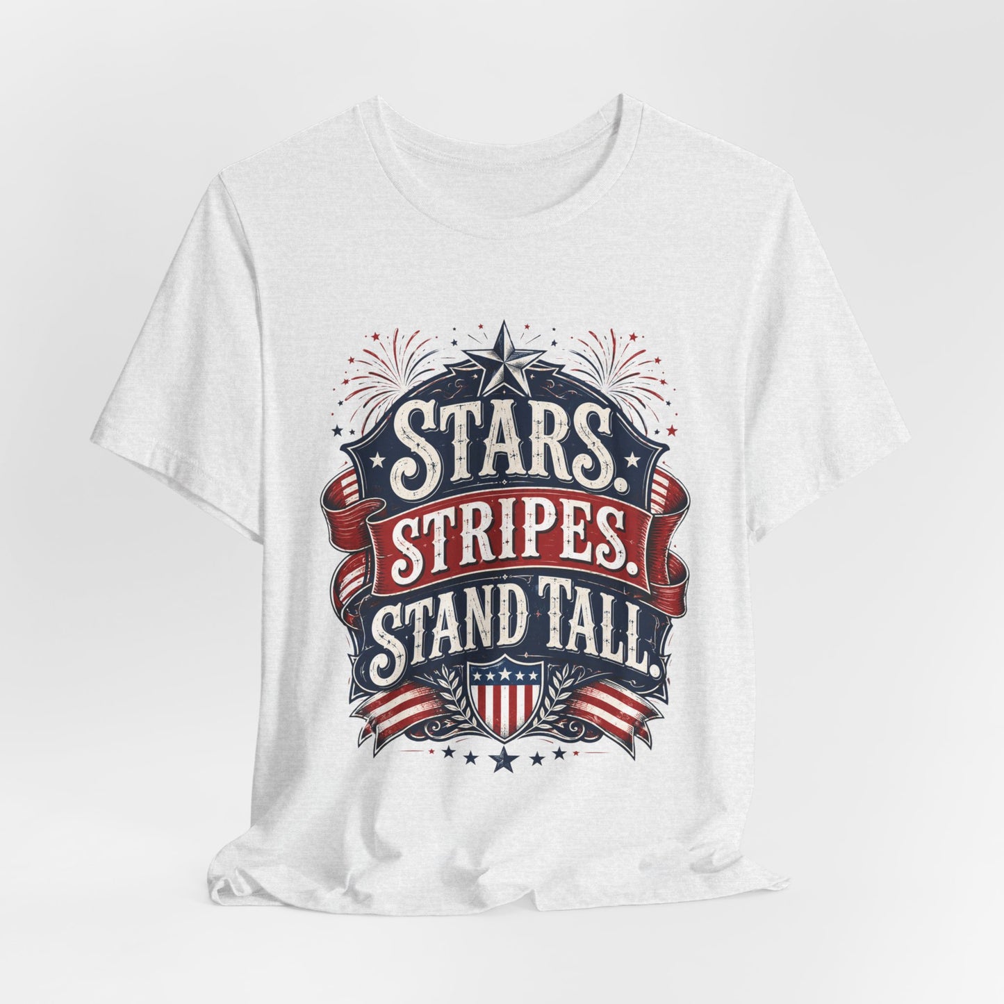 Patriotic "Stars, Stripes, Stand Tall" Tee