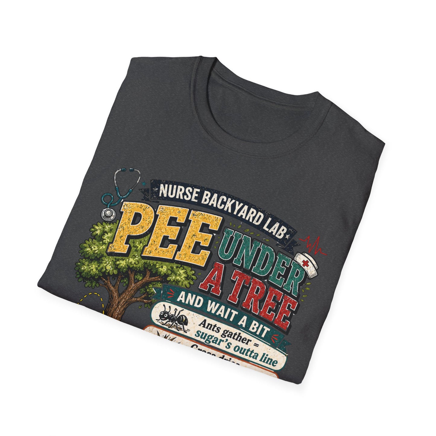 Funny Nurse T-Shirt - "Pee Under a Tree" Backyard Lab Humor Top for Veterinary & Dog Lovers
