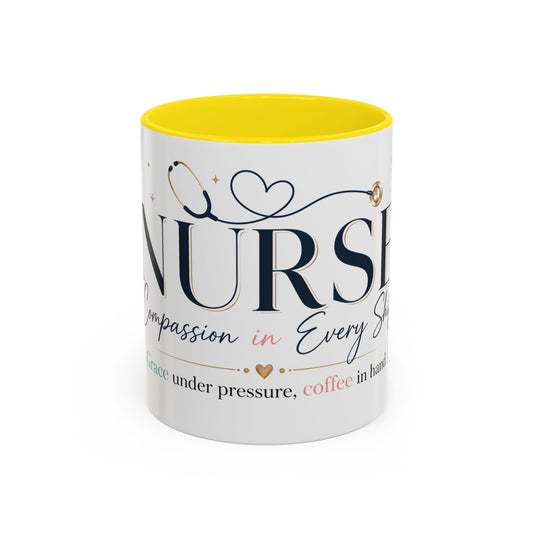 Nurse Coffee Mug - 'Compassion in Every Shift' Accent Ceramic Mug (11/15 oz)