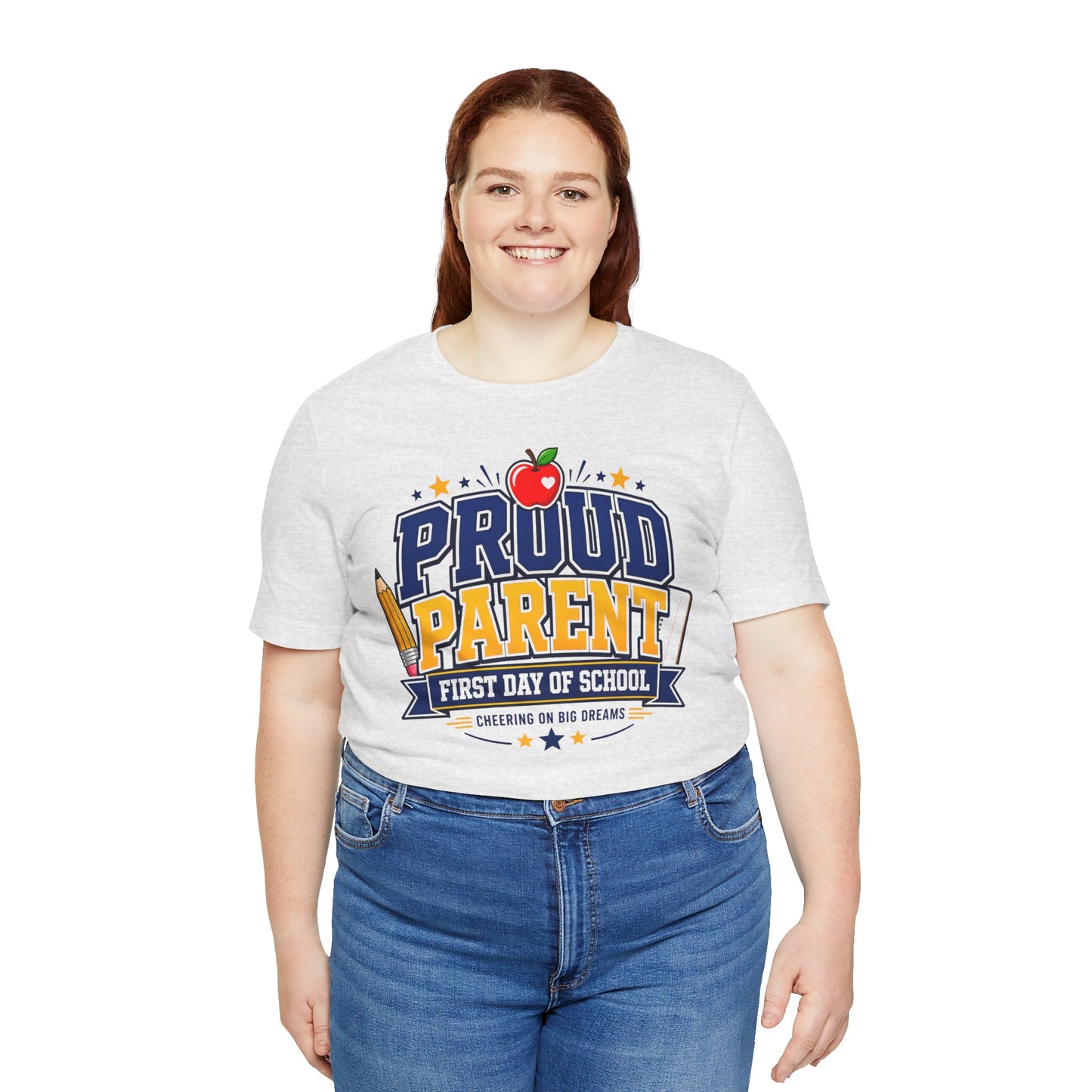 Proud Parent First Day of School T-Shirt