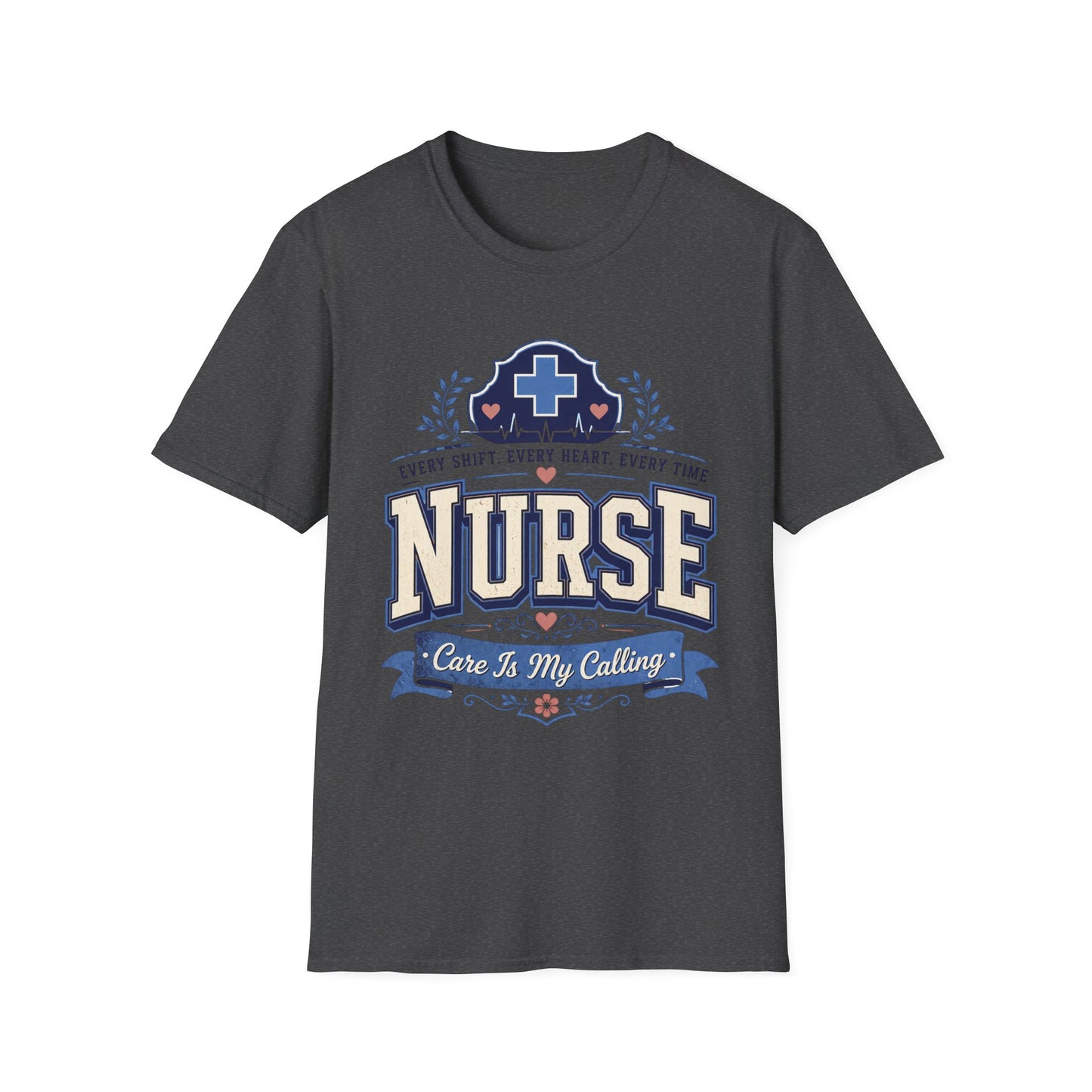 Nurse T-Shirt – "Care Is My Calling" Graphic Tee for Nurses, Nursing Gifts & Appreciation