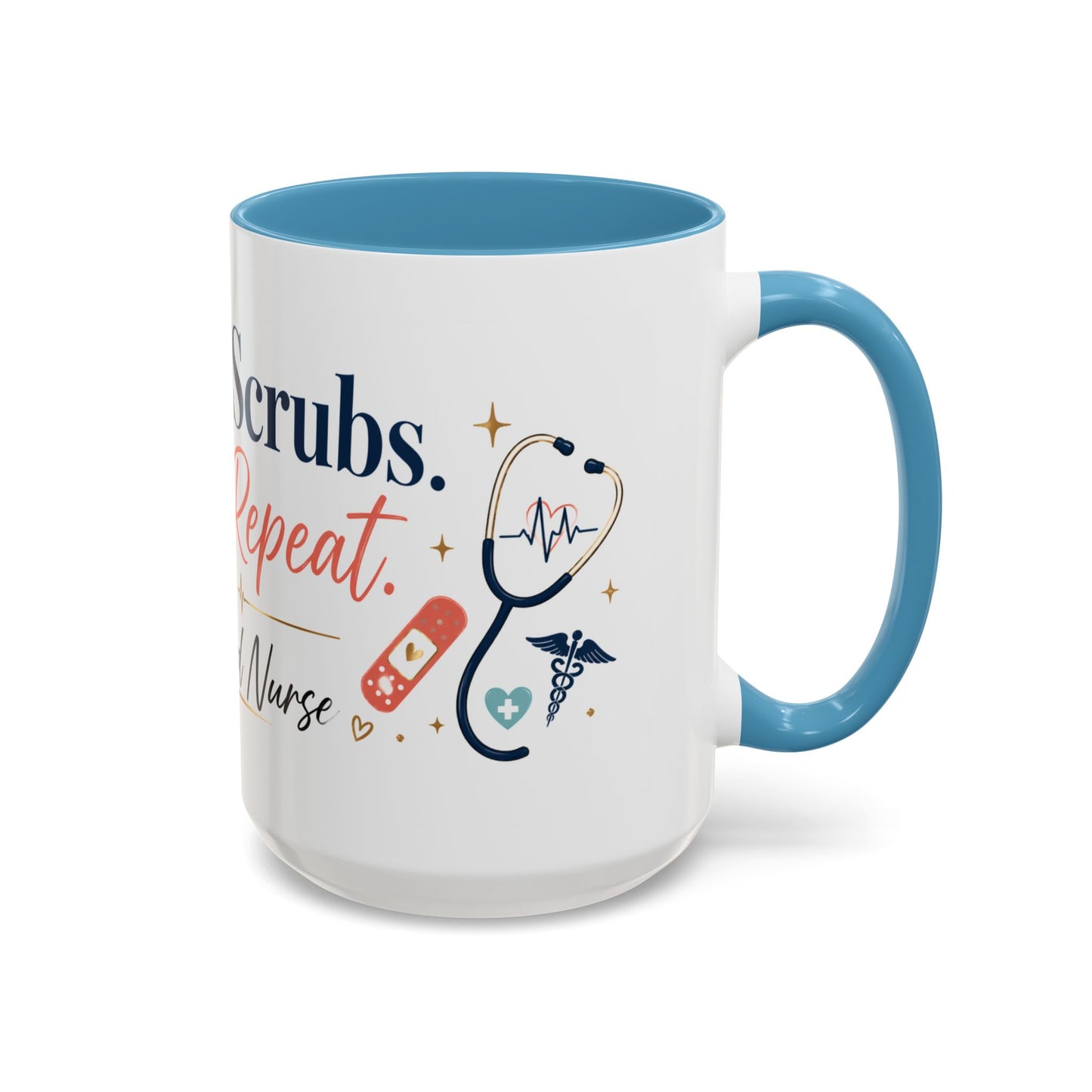 Nurse Coffee Mug — "Coffee. Scrubs. Care. Repeat." Accent 11/15oz