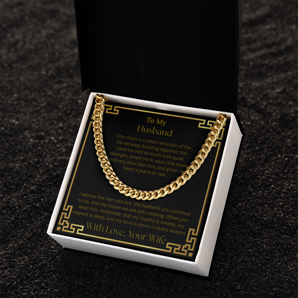 To My Husband "I Admire The Men You Are" Cuban Link Chain Necklace