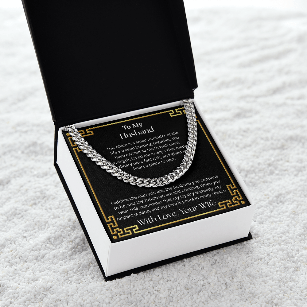 To My Husband "I Admire The Man You Are" Cuban Chain Link Necklace