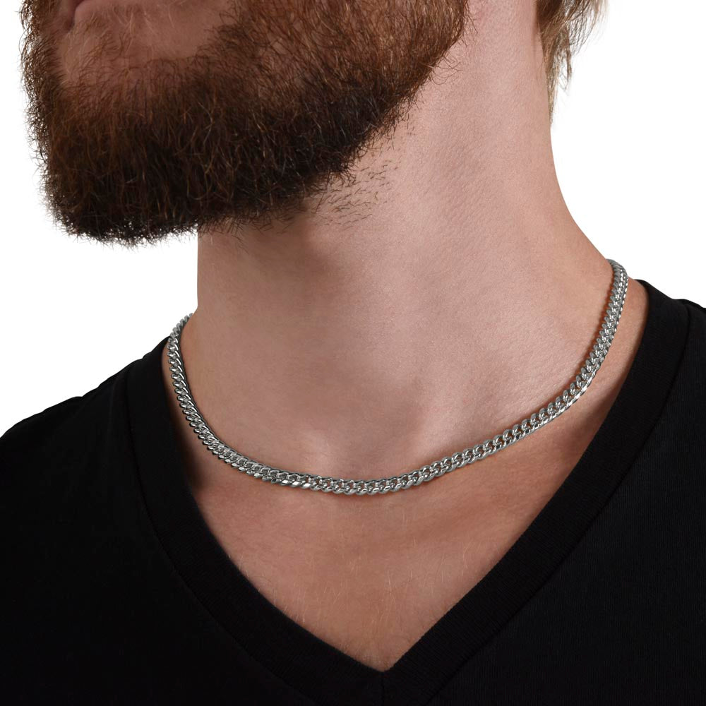 To My Husband "I Admire The Man You Are" Cuban Chain Link Necklace