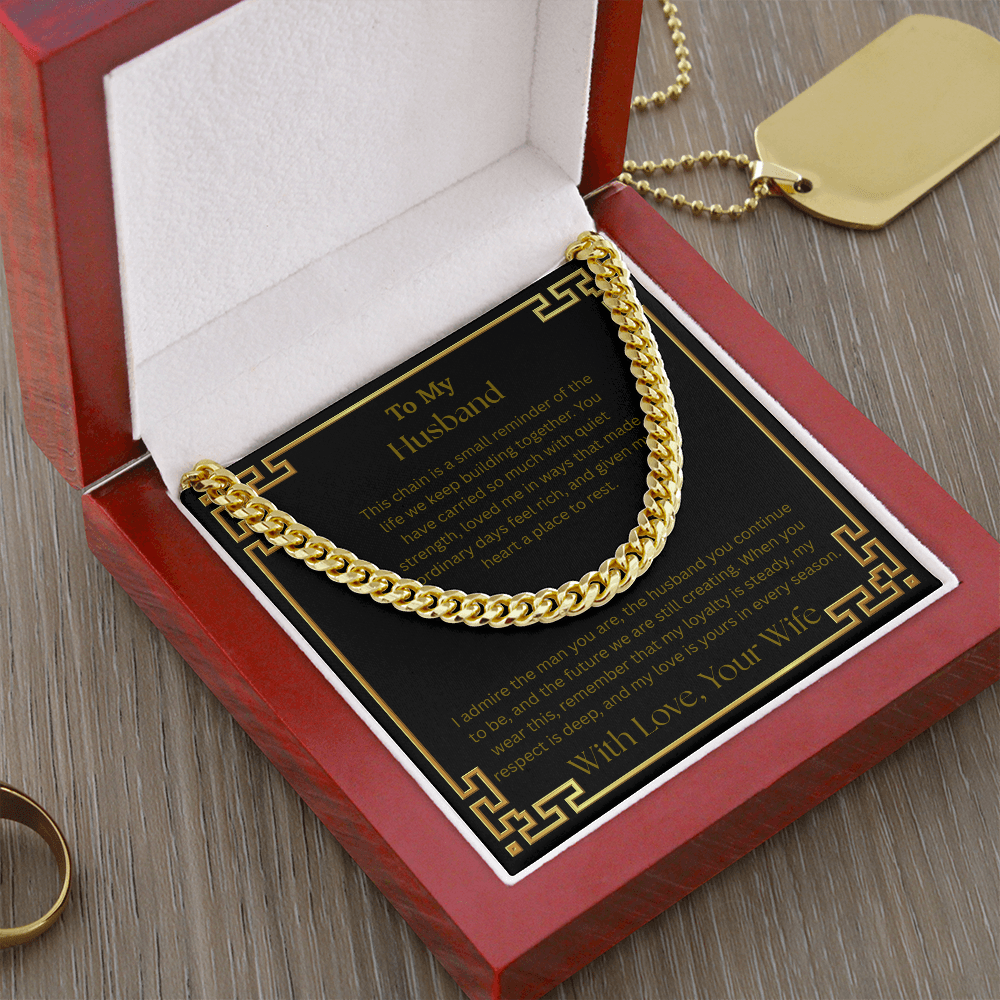 To My Husband "I Admire The Men You Are" Cuban Link Chain Necklace