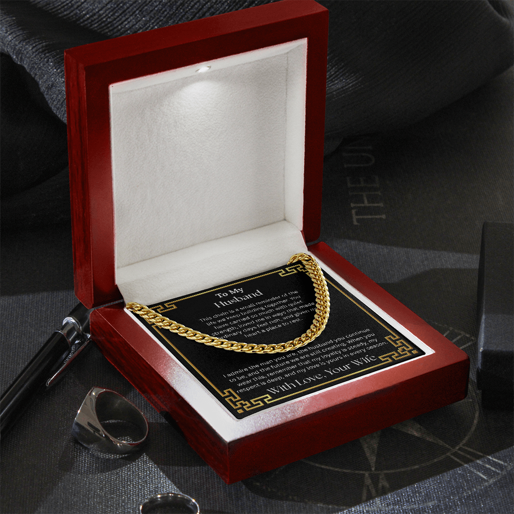 To My Husband "I Admire The Man You Are" Cuban Chain Link Necklace
