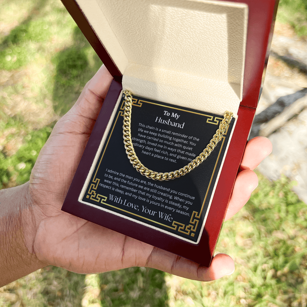 To My Husband "I Admire The Man You Are" Cuban Chain Link Necklace