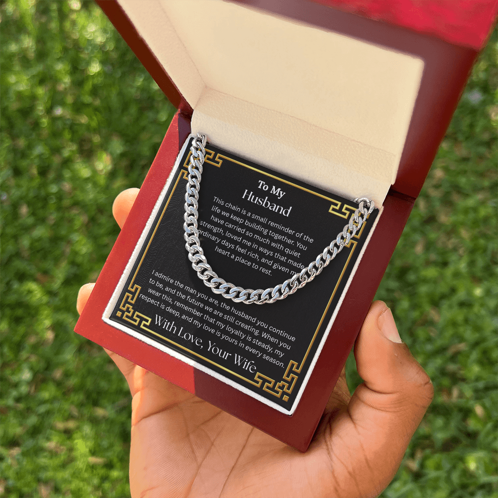 To My Husband "I Admire The Man You Are" Cuban Chain Link Necklace