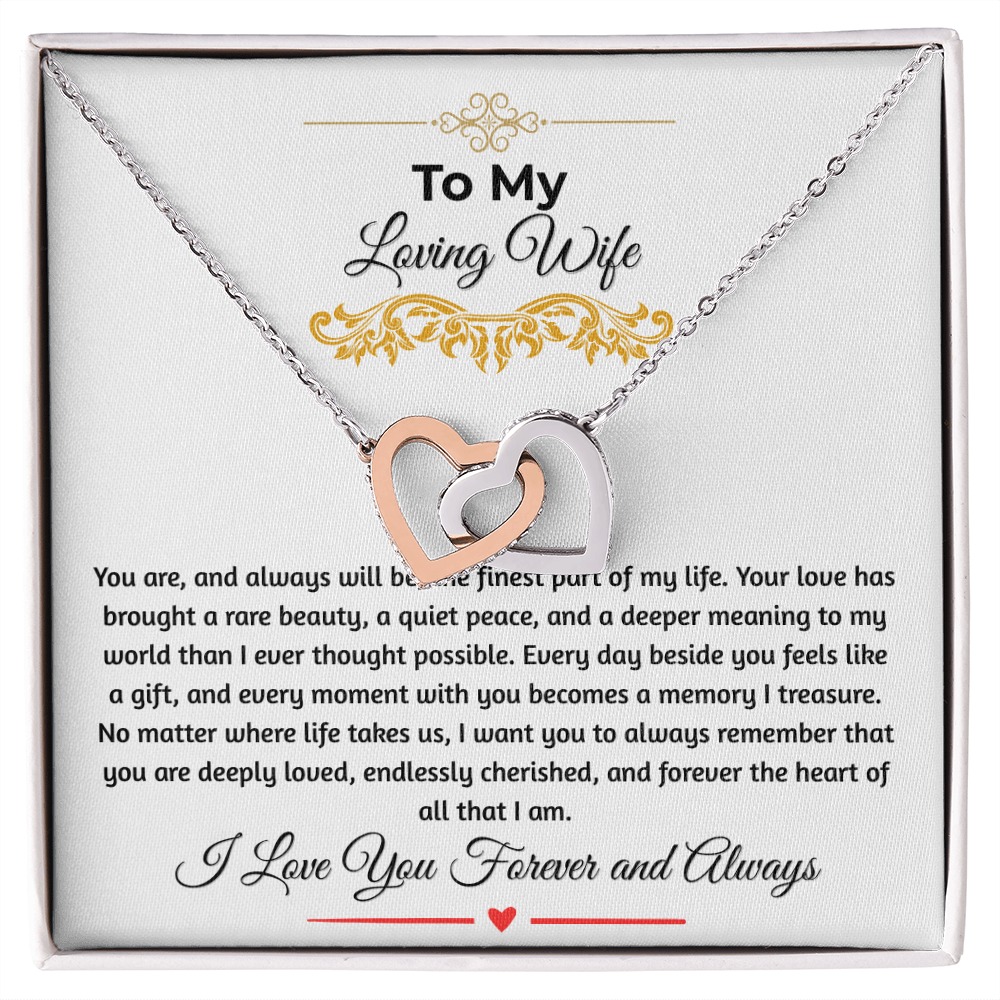 To My Loving Wife "The Finest Part Of My Life" Interlocking Heart Necklace