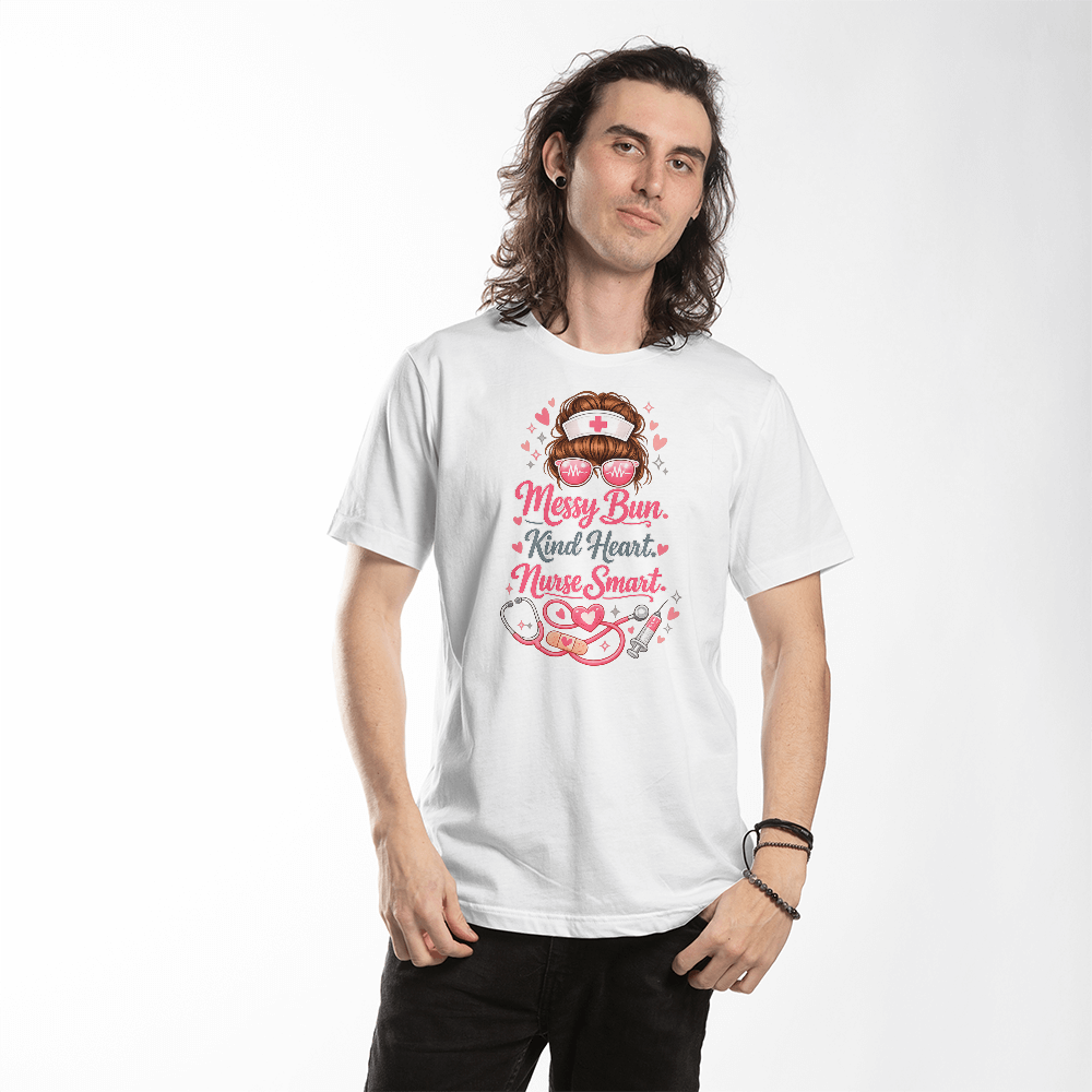 Stylish Nurse Life Shirt – Messy Bun, Kind Heart, Nurse Smart