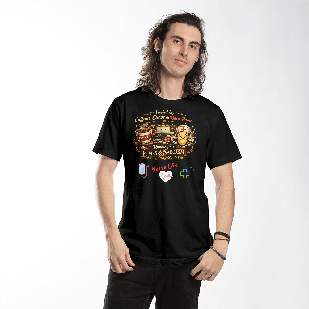 T-Shirt Nurse Humor I Nurse Life