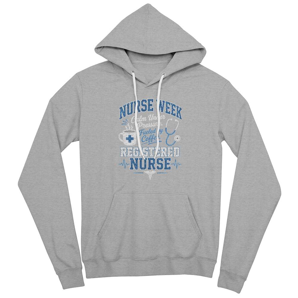 Funny Nurse Hoodie "Nurse Week"